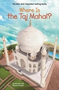  - Where Is the Taj Mahal?