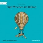 Jules Verne - Fünf Wochen im Ballon