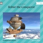 Jules Verne - Robur the Conqueror