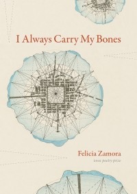 Фелиция Самора - I Always Carry My Bones