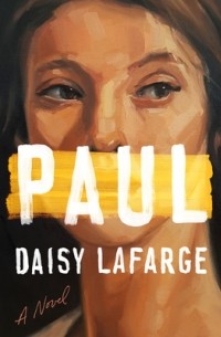 Daisy Lafarge - Paul