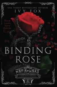 Айви Фокс - Binding Rose