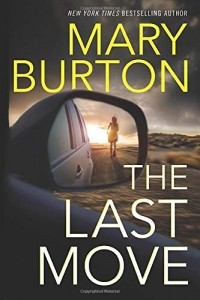 Мэри Бёртон - The Last Move