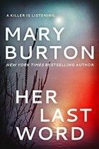 Мэри Бёртон - Her Last Word