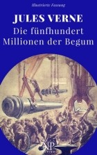  - Die fünfhundert Millionen der Begum