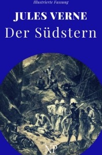 Jules Verne - Der Südstern