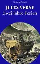 Jules Verne - Zwei Jahre Ferien