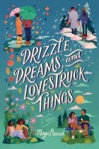 Maya Prasad - Drizzle, Dreams, and Lovestruck Things