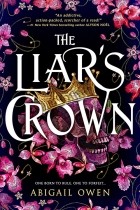 Abigail Owen - The Liar’s Crown