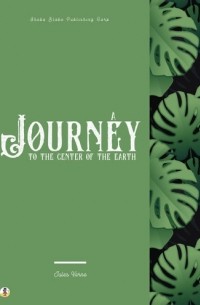 Jules Verne - A Journey to the Center of the Earth