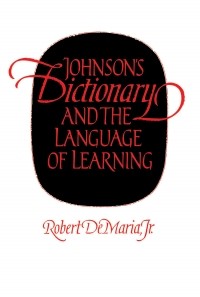 Роберт ДеМария (младший) - Johnson's Dictionary and the Language of Learning