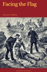 Jules Verne - Facing the Flag