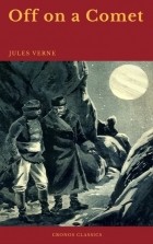 Jules Verne - Off on a Comet