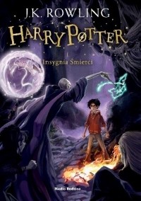 J. K. Rowling - Harry Potter i Insygnia Śmierci