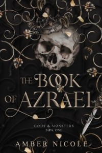 Эмбер Николь - The Book of Azrael