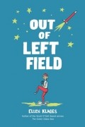 Эллен Клейджес - Out of Left Field