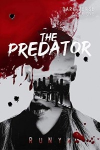 РуНикс  - The Predator
