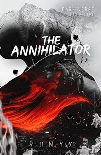 РуНикс  - The Annihilator