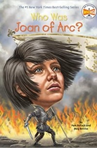  - Who Was Joan of Arc?