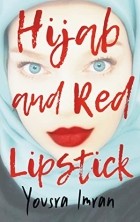 Юсра Имран - Hijab and Red Lipstick