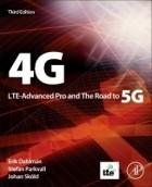 Erik Dahlman - 4G, LTE-Advanced Pro and The Road to 5G