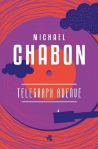 Майкл Шейбон - Telegraph Avenue