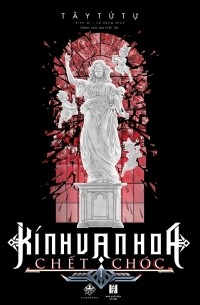 KÍNH VẠN HOA CHẾT CHÓC Tập 1