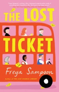 Фрейя Сэмпсон - The Lost Ticket