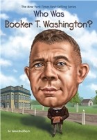 James Buckley Jr. - Who Was Booker T. Washington?