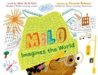 Мэтт де ла Пенья - Milo Imagines the World