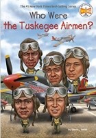 Шерри Л. Смит - Who Were the Tuskegee Airmen?