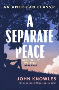 John Knowles - A Separate Peace