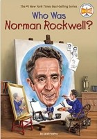Sarah Fabiny - Who Was Norman Rockwell?