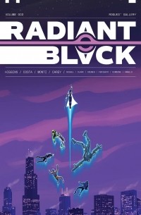 Кайл Хиггинс - Radiant Black, Volume 3