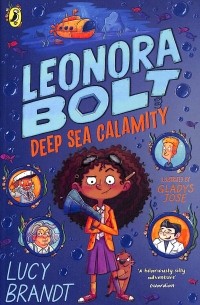 Люси Брандт - Leonora Bolt. Deep Sea Calamity