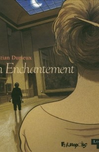 Кристиан Дюрьё  - Un Enchantement
