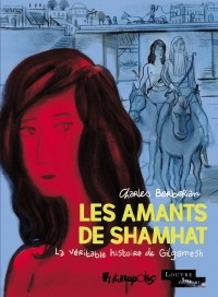 Чарльз Бербериан  - Les Amants de Shamhat