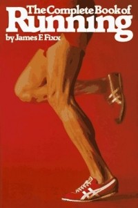 Jim Fixx - The Complete Book of Running