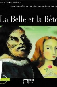 Жанна-Мари Лепренс де Бомон - La Belle et la Bête