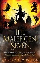 Кэмерон Джонстон - The Maleficent Seven