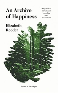 Elizabeth Reeder - An Archive of Happiness