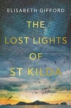 Элизабет Гиффорд - The Lost Lights of St Kilda
