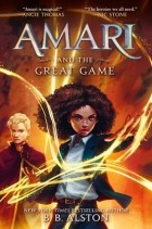 Б. Б. Элстон - Amari and the Great Game