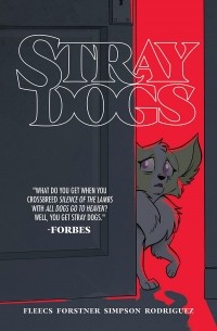  - Stray Dogs