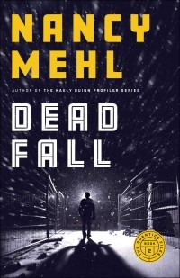 Нэнси Мел - Dead Fall