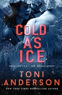 Тони Андерсон - Cold As Ice
