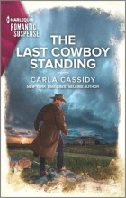Карла Кэссиди - The Last Cowboy Standing