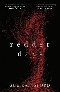 Сью Рейнсфорд - Redder Days