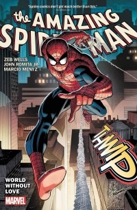  - Amazing Spider-Man By Wells & Romita Jr. Vol. 1: World Without Love