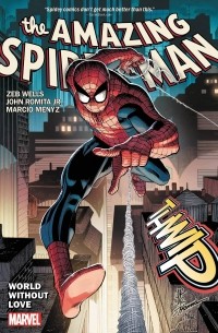  - Amazing Spider-Man By Wells & Romita Jr. Vol. 1: World Without Love